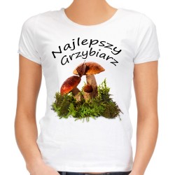 koszulka najlepszy grzybiarz damska na prezent dla grzybiary